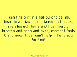I M Crazy For You Flirt Sms Quotes Image
