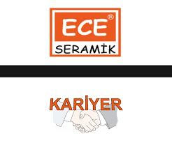 Ece Seramik Is Basvurusu Is Basvurusu