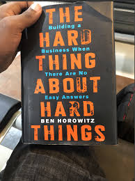 Notes &amp; Excerpts: The Hard Thing About Hard Things | by Orjiewuru Kingdom | Medium