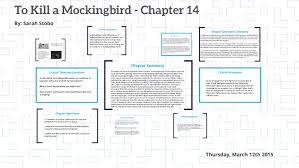 To Kill A Mockingbird Chapter 14 By Sarah Stobo On Prezi