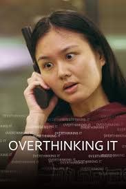 Overthinking It (Short 2020)
