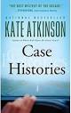 Case Histories: A Novel (Jackson Brodie, 1): Atkinson, Kate ...