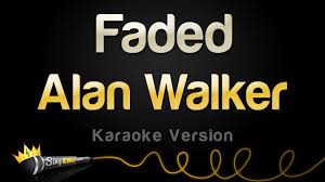Alan Walker Faded Karaoke Version Youtube