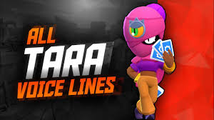 Brawl stars barley voice lines. Tara Voice Lines Brawl Stars Youtube