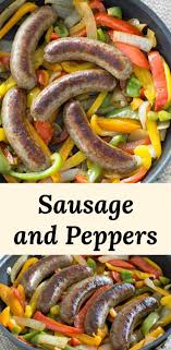 Quick And Easy Recipe For Italian Sausage Peppers And Onions Cooked On The Stovetop Use For Sand Stuffed Peppers Italian Sausage Recipes Sausage And Peppers