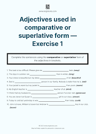 Adjectives are used to describe nouns. Adjectives Used In Comparative Or Superlative Form Worksheet 1 Adjectives English Adjectives Superlatives