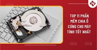 Top 11 phần mềm chia ổ cứng cho máy tính tốt nhất năm 2024 - Nhanh.vn