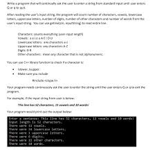 You'll start looking at how to make any phrase or word instead of simply. Solved Write A Program That Will Continually Ask The User Chegg Com