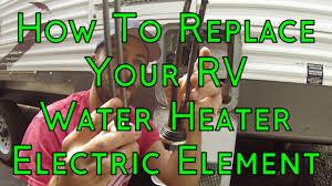 Suburban hot water heater element. How To Replace Your Rv Electric Water Heater Element Suburban Electric Element Replacement Youtube