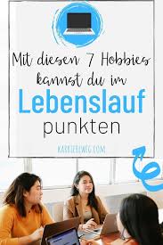 Mit Diesen 7 Hobbies Kannst Du Im Lebenslauf Punkten Bist Du Bereit Fur Deine Traumstelle In 2020 Lebenslauf Bewerbungsgesprach Karrieretipps