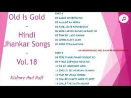 Old Is Gold Hindi Jhankar Songs Vol 18 Kishore Rafi Sadabahaar Geet Ii 2019 Youtube Songs Old Song Mp3 Song Download