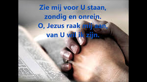 Lied Heer Ik Kom Tot U Met Tekst Youtube