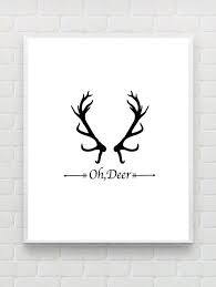 Black And White Deer Wall Art Oh Deer Christmas Wall Decor Printable Typographic Art Print Scandinavian Poster Cabin Decor Christmas Wall Decor Typographic Art Print Wall Decor Printables