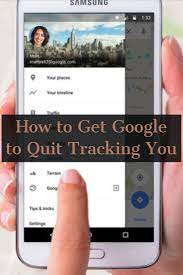 How To Get Google To Quit Tracking Your Location Galaxy Smartphone Family Technology Hacking Computer