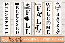 If you wish to use our design, it is only $3 per bundle/design/font for a commercial use (up to 500 physical products or for. Fall Porch Signs Svg Bundle 6 Graphic By Mockup Venue Creative Fabrica