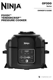 Foodi deluxe tendercrisp fd400 series electric pressure cooker pdf manual download. Ninja Foodi Tendercrisp Op300 Series Owner S Manual Pdf Download Manualslib