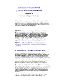 L as transformaciones educativas actuales están asociadas a la reflexión sobre el acto educativo, en la medida que propende por reemplazar el concepto de transmisión de información por el de construcción de conocimientos, donde el educando juega un papel activo. Pdf Usos Educativos De Internet La Revolucion De La Ensenanza Yauli Mujica Academia Edu