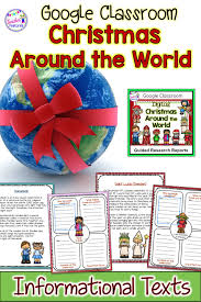 Google Classroom Writing Holidays Around The World Digital Research Project Google Classroom Christmas Christmas Classroom Google Classroom