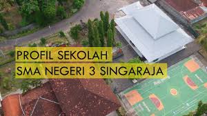 Smp negeri 2 sulang 2. Profil Sekolah Sman 3 Singaraja Youtube