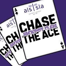 Chase The Ace Every Wednesday Night Until The Ace Of Spades Is Drawn Jackpot Is Currently 3616 Tickets Can Be Purchased All Week Jackpot Ace Of Spades Ace