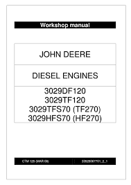 Now one problem i have been having is that the fuel delivery system seems to so after i discovered it wouldn't start i did the usual troubleshooting such as looking for disconnected wires, fuel level, etc. John Deere Workshop Manual For Engine 3029 By Power Generation Issuu