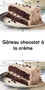 Gateau Chocolat A La Creme Gateau Chocolat Creme Pour Gateau Recette Gateau Rapide