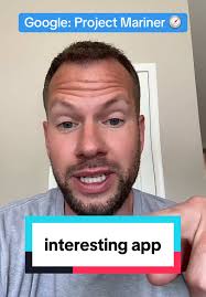 Exploring Google's Project Mariner: The Agentic Browser