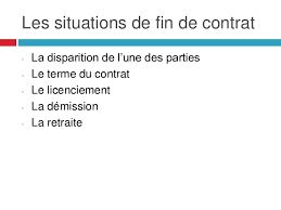 Voici quelques exemples de ces dispenses légales La Cessation Du Contrat De Travail Maroc