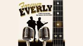 Forever Everly - Tribute to The Everly Brothers