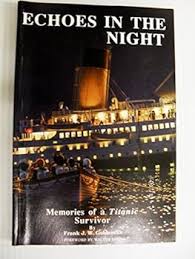 Echoes in the night: Memories of a... book by Frank J. W Goldsmith