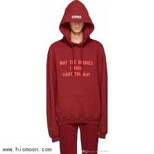 May The Bridges I Burn Light The Way Vetements Hoodie 2018 2017 Latest Vetements May The Bridges I Burn Light The Way Men Sweatshirts Sweatshirts Mens Sweatshirts Hoodie Mens Sweatshirts