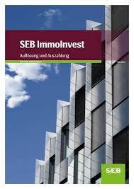 Der frankfurter seb immoinvest kauft als erster immobilienfonds ein geschäftsgrundstück in lyon. Auflosung Und Auszahlung Seb Immoinvest