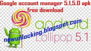 5.0 (lollipop, api 21) md5sum:. Google Account Manager 5 0 5 0 1 5 1 And 5 1 1 Apk Free Download Using Remove Frp Account New Unlocking