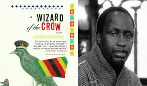 Wizard of the Crow by Ngũgĩ wa Thiong'o