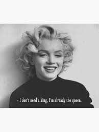 Marilyn Monroe Quotes I M Already The Queen Greeting Card By Yasyas27 Redbubble