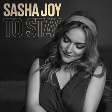 Sasha Joy - To Stay (self-released)