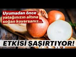 Uyumadan Once Yataginizin Altina Sogan Suyu Koyup Yatarsaniz 2020 Sogan Recete Dogal Receteler