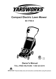 The data base provides 32 user directories as well as instruction manuals for 26 various yardworks lawn mower models. Yardworks 60 1750 4 Owner S Manual Manualzz