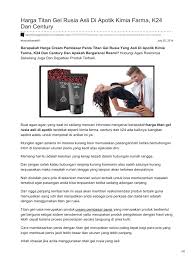 Banyak diantaranya yang mungkin belum tahu dan belum paham bagaimana titan gel cara penggunaan itu dilakukan dengan baik dan benar. Harga Titan Gel Rusia Asli Di Apotik Kimia Farma K24 Dancentury