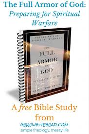 The Armor Of God Preparing For Spiritual Warfare Bible Study Spiritual Warfare Bible Spiritual Warfare Bible Study Printables