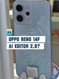 Oppo Reno 14F 📱 AI Editor 2.0 📸 🔥 #fyp #foryou #foryoupage #oppo... |  TikTok