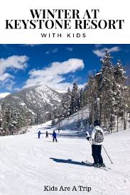 Here's a roundup of all resorts. Keystone Resort Is The Ultimate Mountain Playground For Families Keystone Resort Family Ski Trip Colorado Skiing