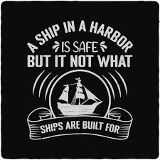 Image result for ship in the harbor is safe