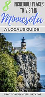8 Incredible Places To Visit In Minnesota A Local S Guide Cool Places To Visit Us Travel Destinations Usa Travel Destinations