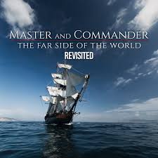 Master and Commander: The Far Side of the World (2003) revisited | Cinema:  A to B