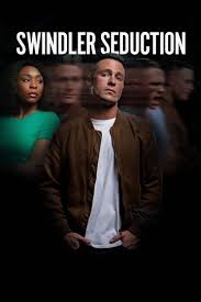 Swindler Seduction (2022) Full Cast & Crew