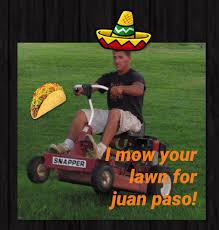 I Mow Your Lawn
