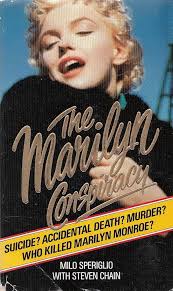 The Marilyn Conspiracy: Milo A. Speriglio: 9780552130585: Amazon.com: Books