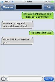 April fools' day or april fool's day is an annual custom on 1 april consisting of practical jokes and hoaxes. April Fools Funny Quotes Humor Quotesgram