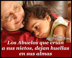 Los Abuelos Feliz Dia Del Abuelo Frases Para Abuelos Frases